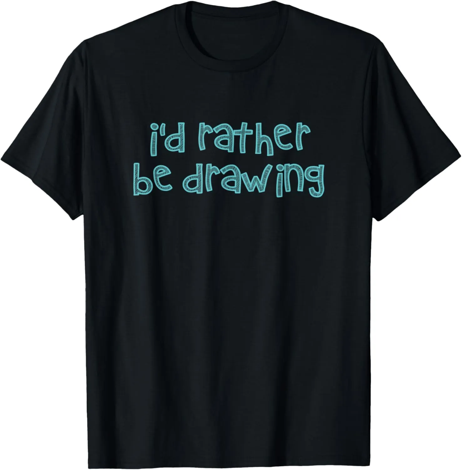 Draw Sketch Painter handwriting T-Shirt