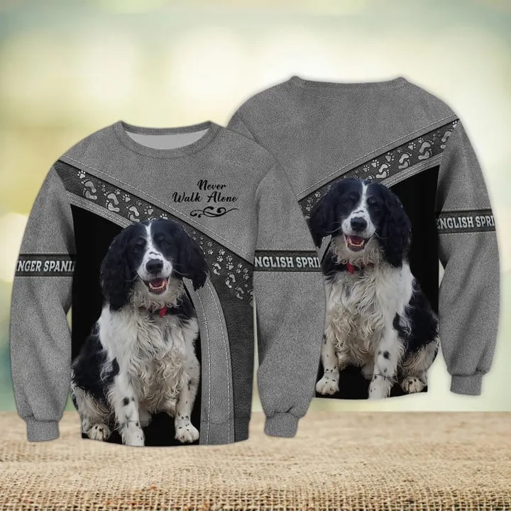 English Spaniel Springer Grey Never Walk Alone 3D Full Print Sweatshirt Christmas