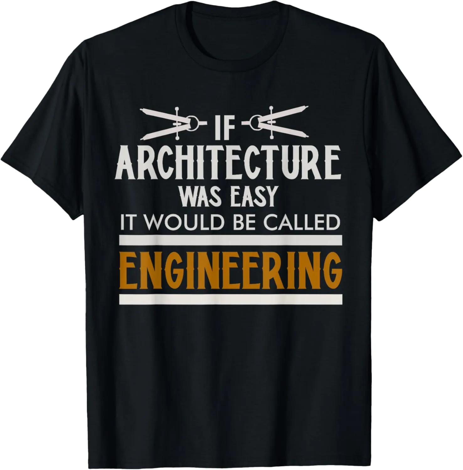 Funny Architect Design For Men Women Architecture Architect T-Shirt