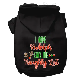 Hope Rudolph Eats Naughty List Screen Print Dog Hoodie Black Xxl